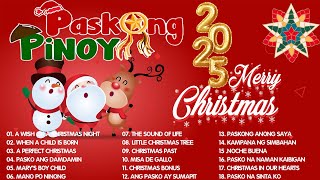 Pinoy OPM Best Tagalog Pasko Song Christmas Songs Medley  Popular Pinoy Christmas Songs 2025 [upl. by Abshier]