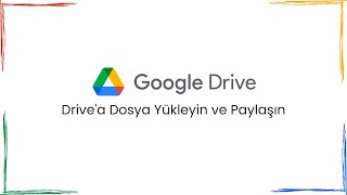 Drivea Dosya Yükleyin ve Paylaşın  Google Workspace [upl. by Cade]