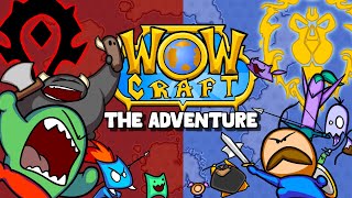 WowCraft The Adventure [upl. by Yelekalb303]