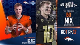 2024 NFL DRAFT RD 1 PK 12 BO NIX TO THE DENVER BRONCOS [upl. by Zobias124]