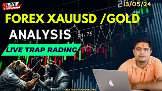 XAUUSD GOLD LIVE MARKET  XAUUSD LIVE ANALYSIS  XAUUSD LIVE  Traders Edge  FOREX 130524 [upl. by Aetnuahs370]