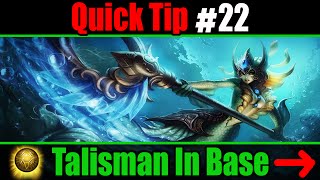 Quick TipTrick 22 Using Talisman In Base [upl. by Yggep21]