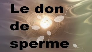 LE DON DE SPERME  INSÉMINATION ARTISANALE [upl. by Icyak]