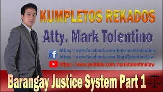 KR Barangay Justice System Part 1 [upl. by Nedyaj]