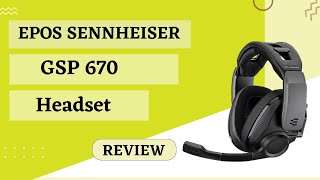 EPOS Sennheiser GSP 670 Gaming Headset Review  The Best Wireless Headset Yet  HealNoise [upl. by Ahsilahk933]