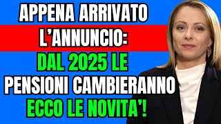 🚨 Novità Scoppiettanti Aumento delle Pensioni 2025 Nuovo Bonus e Date di Pagamento Rivoluzionate [upl. by Averyl]