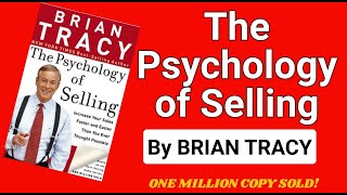 The Psychology Of Selling I Brian Tracy Full Audiobook MUST READ [upl. by Aidua]