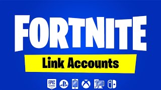 How to link your Fortnite Account to PS4 PS5 Xbox Switch Mobile Android PC Epic Games Account [upl. by Puiia384]