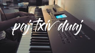 Paj Txiv Duaj  Hmong Song  Piano Cover [upl. by Rivkah503]