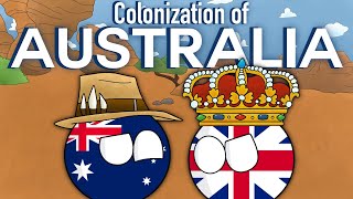 The Land Down Under  The Colonization of Australia In Country Balls [upl. by Inalel572]