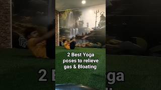 2 Best Yoga Poses to Relieve Gas amp Bloating youtubeshorts shorts yoga [upl. by Tiffy]