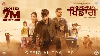 Khadari Official Trailer Gurnam Bhullar  Kartar Cheema  Surbhi Jyoti  Diamondstar Worldwide [upl. by Kcirdehs232]