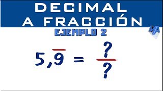 Convertir decimal periódico puro a fracción  Ejemplo 2 [upl. by Aracat]