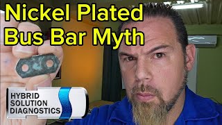 Hybrid Battery Nickel Plated Bus Bar Myth [upl. by Aranaj]