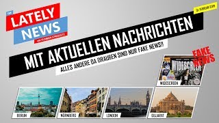 Aktuelles aus Berlin Nürnberg London amp Gujarat  Die LATELY NEWS vom 01 Februar 2019  SATIRE [upl. by Ttehc294]