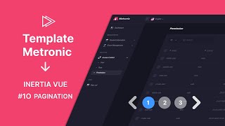 Integrasi Template Metronic dengan Inertia Vue 10  Pagination [upl. by Garate815]