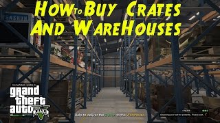 GTA 5 How To buy Crates and Warehouses [upl. by Cynthla]