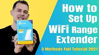 How to Setup WiFi Extender 3 Methods  Tutorial 2021 [upl. by Iharas]