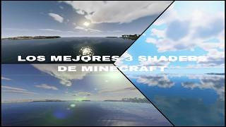 Top 3 Mejores Shaders Para Tu Survival Para Minecraft 1211 [upl. by Ezequiel]