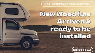 The Talbot Express Campervan  The new wood came and prep has begun [upl. by Kunkle833]