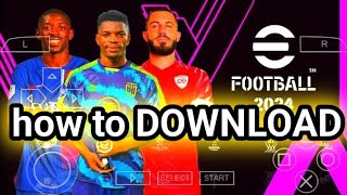 how to DOWNLOAD EFootball 202324 PSLDStv Premiership updated season [upl. by Aserehtairam]