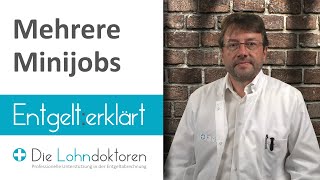 Entgelt erklärt Mehrere Minijobs [upl. by Sihtam783]