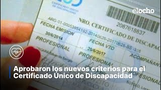 APROBARON NUEVOS CRITERIOS PARA EMITIR EL CERTIFICADO DE DISCAPACIDAD SIN VENCIMIENTO [upl. by Jenny318]