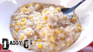 Ginataang Mais  How to cook Ginataang Mais  Quick and Easy recipe by Daddy Gs Kitchen [upl. by Aihsem]