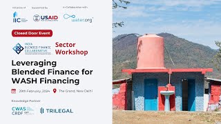 Leveraging Blended Finance for WASH Financing [upl. by Ecirahc389]