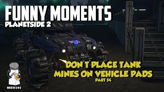 Planetside 2 Gameplay Funny Moments And Killstreaks Do Tank Mines Explode On Vehicle Pads Part 54 [upl. by Myrvyn]