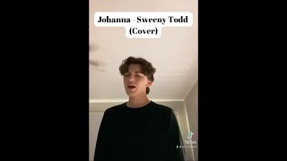 Johanna Cover  Sweeney Todd by Jack Austin [upl. by Amos411]