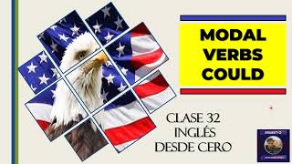 LESSON 32 Inglés desde cero Modal Verb COULD [upl. by Ataymik375]