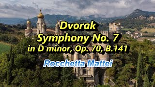 ドヴォルザーク『交響曲 第7番』Dvorak Symphony No7 Rocchetta Mattei [upl. by Gladstone471]