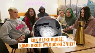 ŠOK V LIKE HOUSE Komu hrozí vyloučení z vily [upl. by Hoagland540]