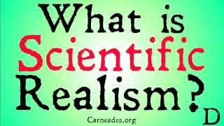 What is Scientific Realism [upl. by Rehpetsirhc632]