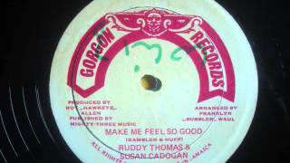 Ruddy Thomas amp Susan Cadogan Make Me Feel So Good [upl. by Anyar]