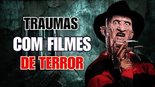 CRIANDO TRAUMAS COM OS FILMES DE TERROR [upl. by Kimbra]