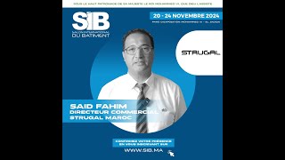 🎙SIB 2024  Témoignage de M Said Fahim – Directeur Commercial de Strugal Maroc [upl. by Fania]