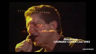 democracy LEONARD COHEN Live 1993 [upl. by Jackelyn244]