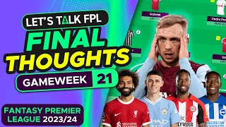 FPL GAMEWEEK 21 FINAL TEAM SELECTION THOUGHTS  Fantasy Premier League Tips 202324 [upl. by Kentiga]