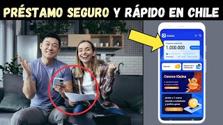 💵 5 APPS de PRÉSTAMOS en Línea SEGUROS y Rápidos en Chile  Aplicaciones y Webs de Crédito [upl. by Nelyaw]