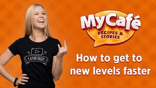 My Cafe How to get to new levels fast Lets play [upl. by Baun]