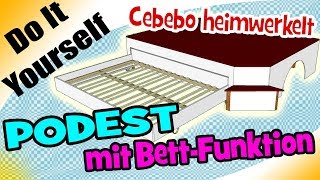 MEGA  DIY  Podest mit Bettfunktion   Cebebo werkelt [upl. by Kee]