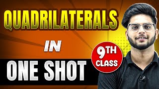 QUADRILATERALS in 1 Shot  FULL Chapter Coverage ConceptsPYQs  Class9th Maths [upl. by Hagep]