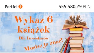 Odc 35 Nigdy nie przestawaj się edukować Zestawienie 6 książek dla inwestorów [upl. by Eigna]