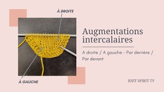 Tutoriel tricot 💡 Augmentations intercalaires à lendroit M1R  M1L [upl. by Nywroc]