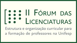 II Fórum das Licenciaturas da Unifesp [upl. by Atinav]