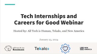 Tech Internships and Careers for Good [upl. by Aicilav]