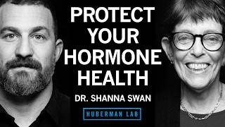 Dr Shanna Swan How to Safeguard Your Hormone Health amp Fertility [upl. by Airretal]