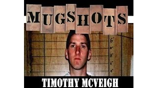 Mugshots Timothy McVeigh  Home Grown Terrorist [upl. by Alih869]